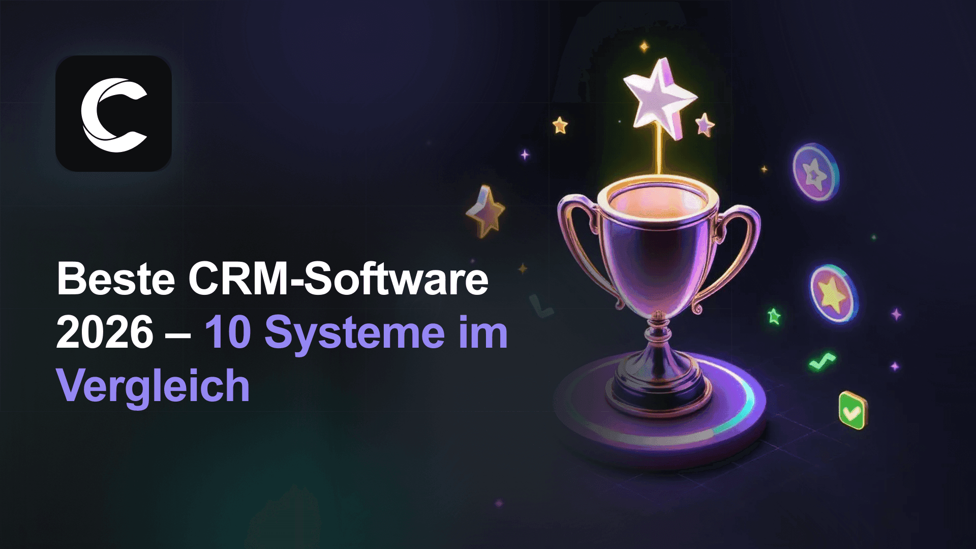 Beste CRM-Software 2026: 10 Top-Systeme im Vergleich