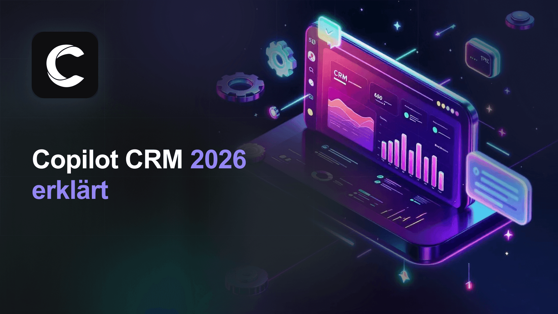 Copilot CRM erklärt: Microsoft, Homeworks und KI-Agenten 2026