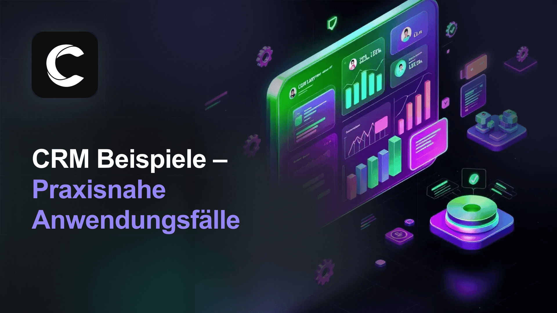 CRM Beispiele: Praxisnahe Anwendungsfälle, Software und Branchenlösungen
