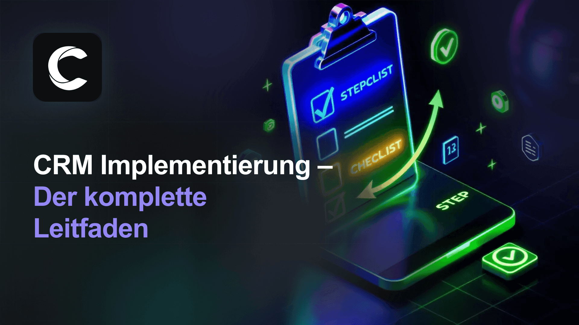 CRM Implementierung: Der komplette Leitfaden