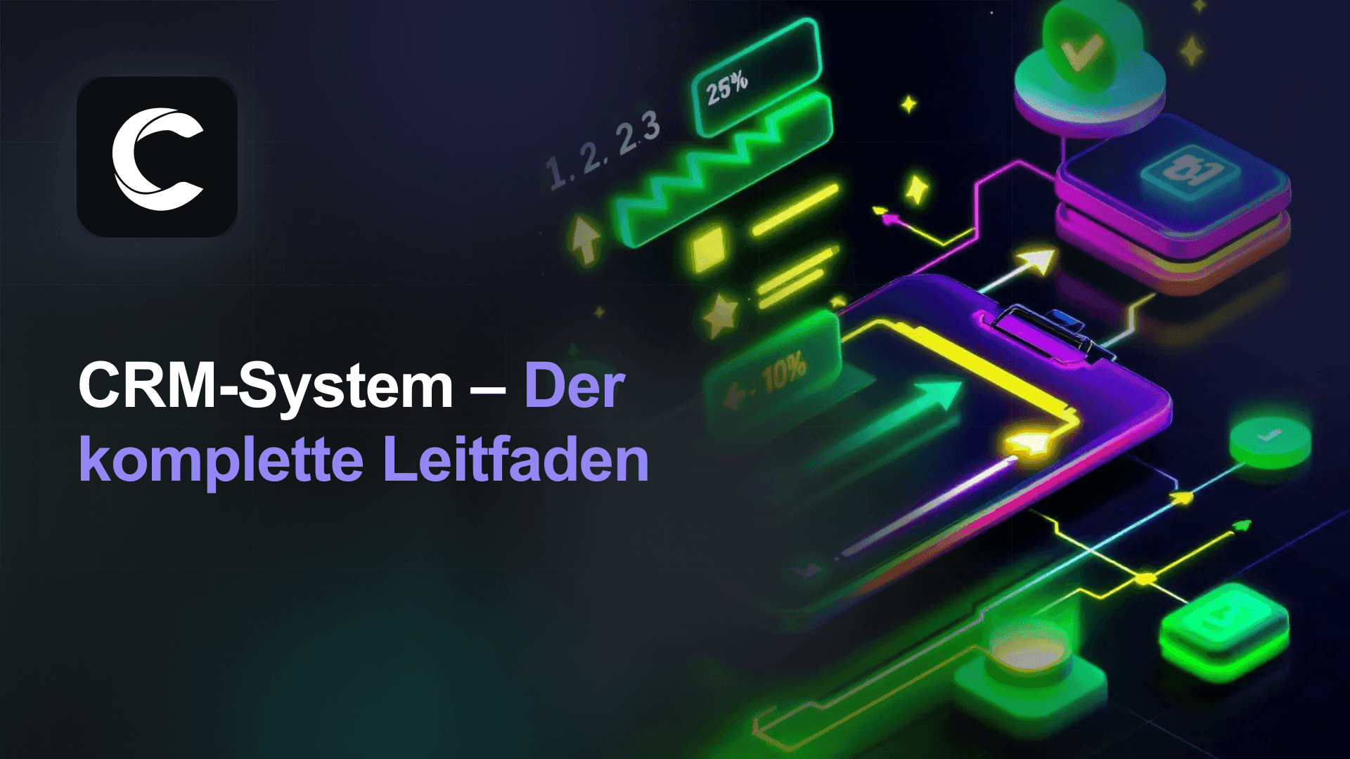 CRM-System: Was es ist, wie es funktioniert und welches zu Ihnen passt