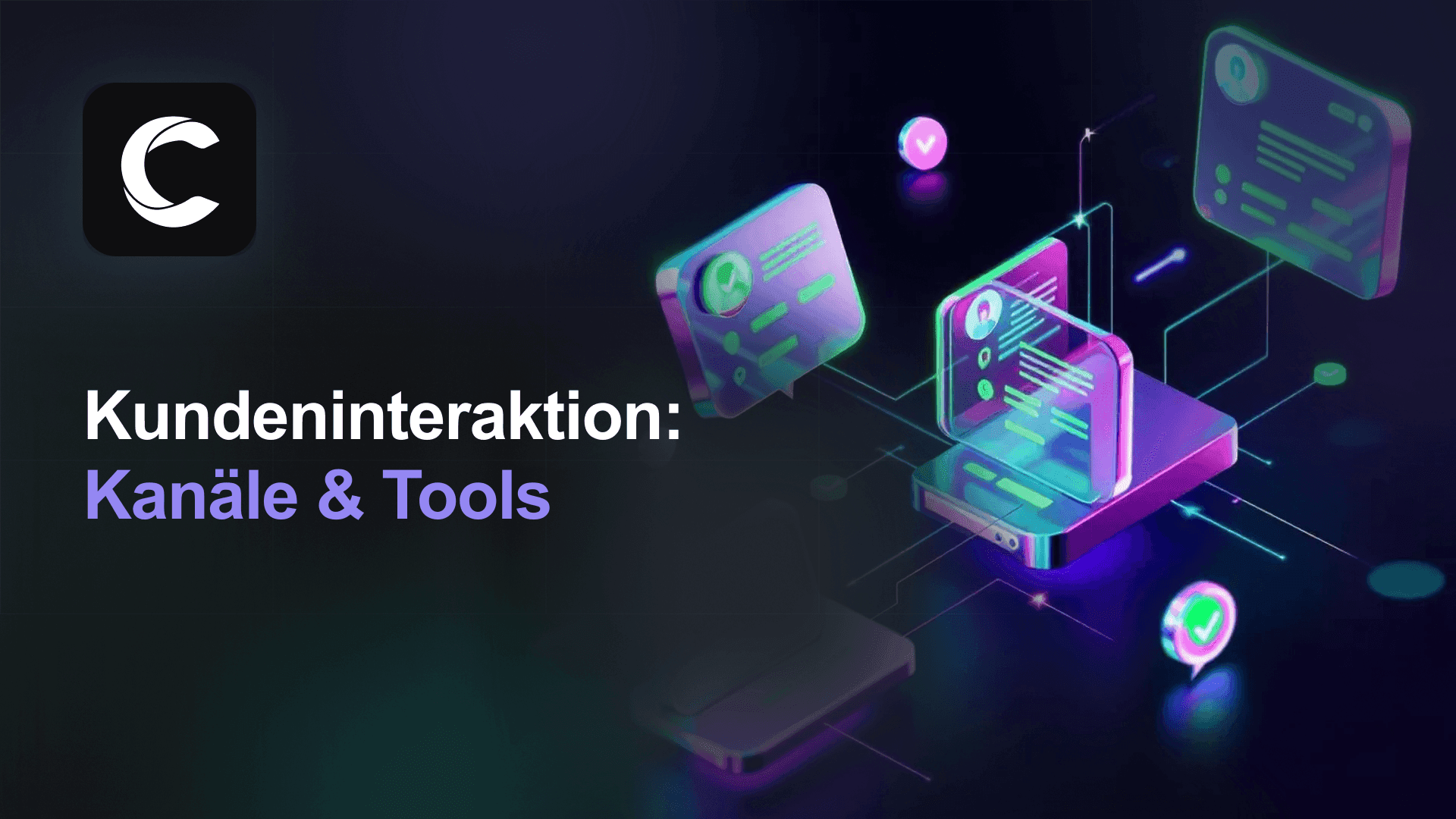Kundeninteraktion: Kanäle, Touchpoints und Tools für 2026