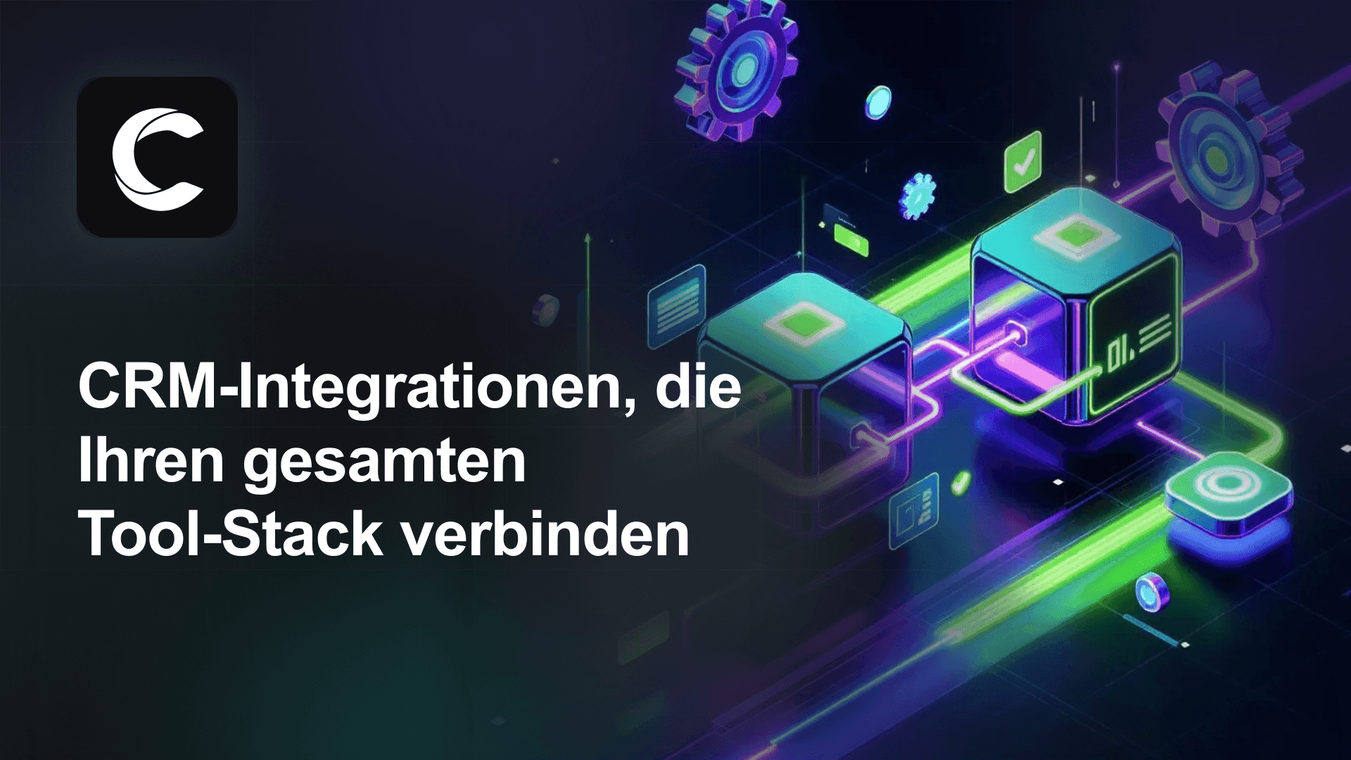 CRM-Integrationen, die Ihren gesamten Tool-Stack verbinden