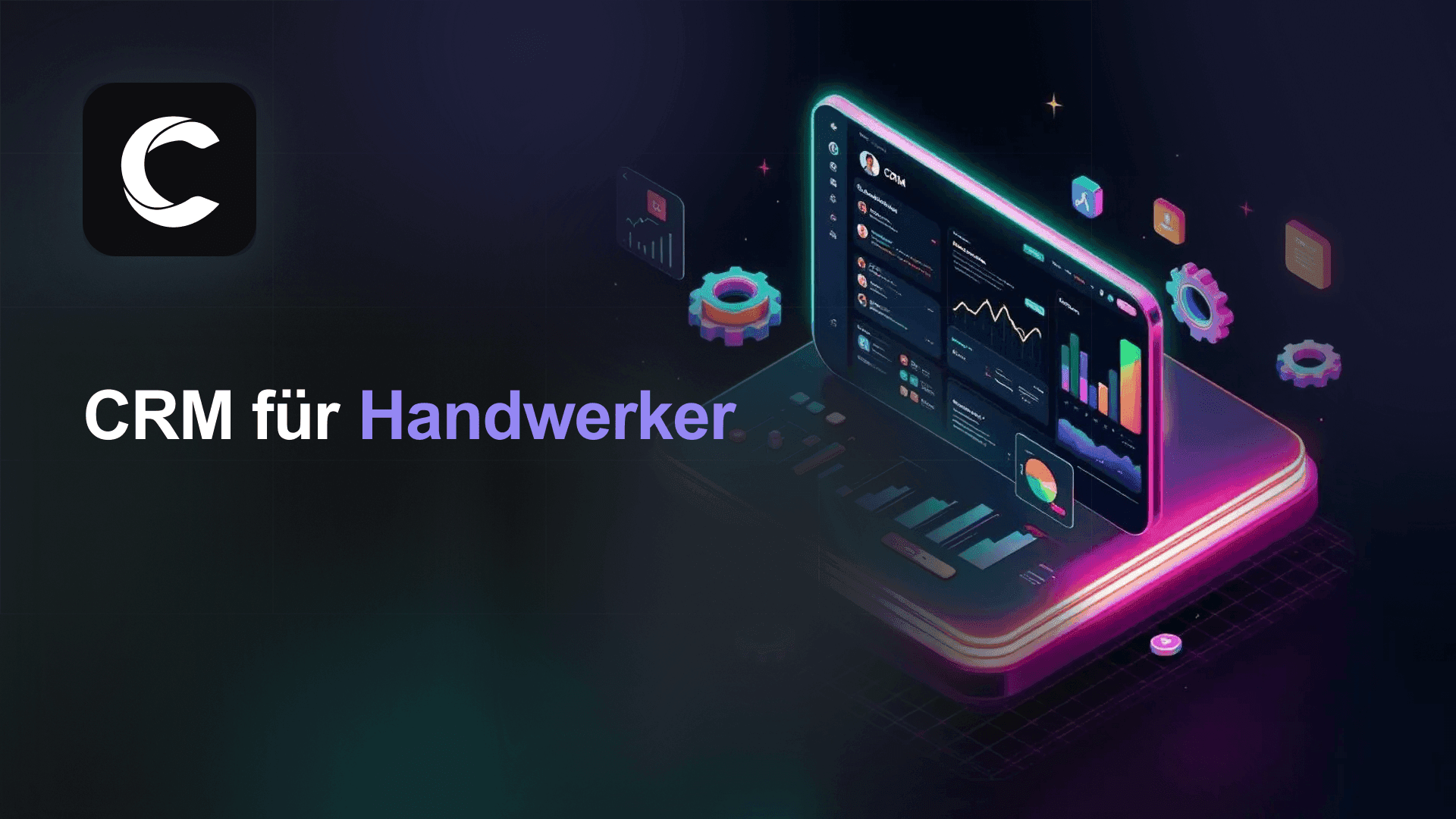 Das CRM für Handwerker, das jeden Auftrag im Blick behält