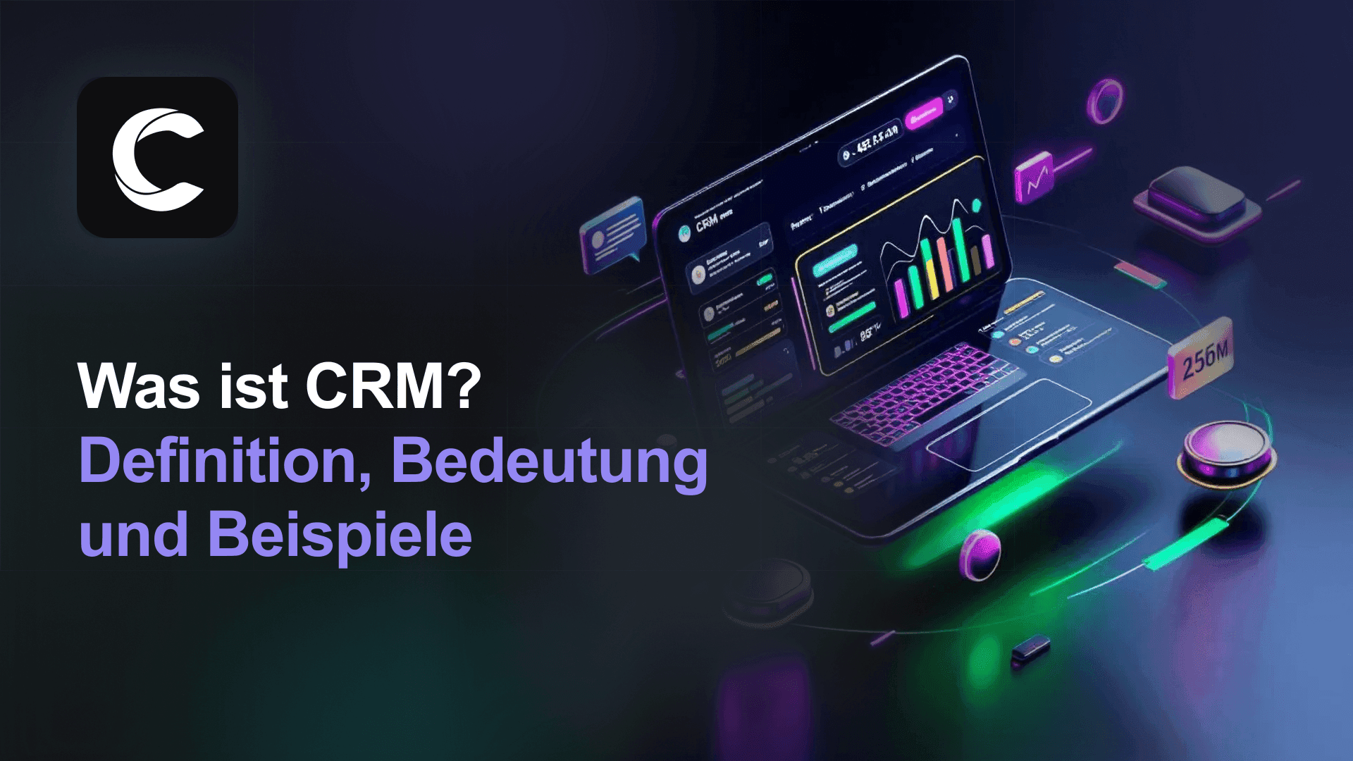 Was ist CRM? Definition, Bedeutung und Beispiele einfach erklärt