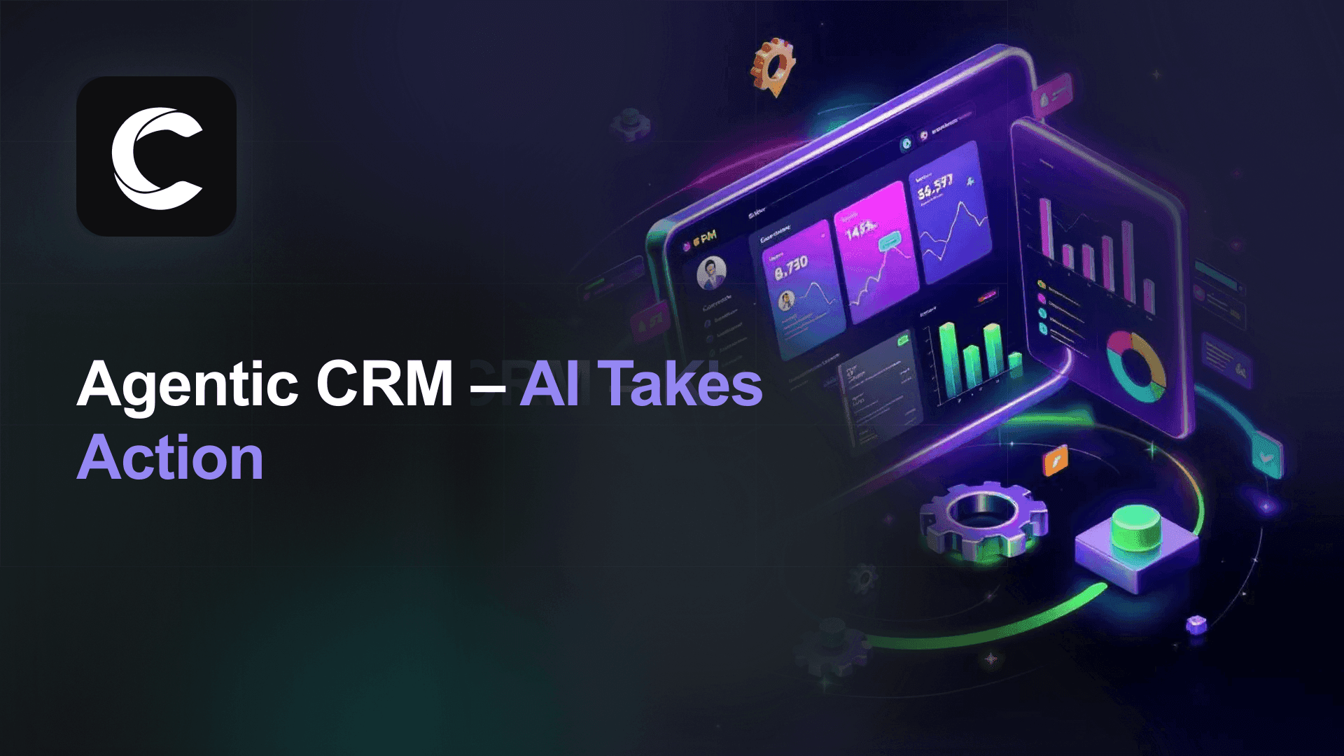 Agentic CRM: How AI Agents Are Replacing Manual CRM Work