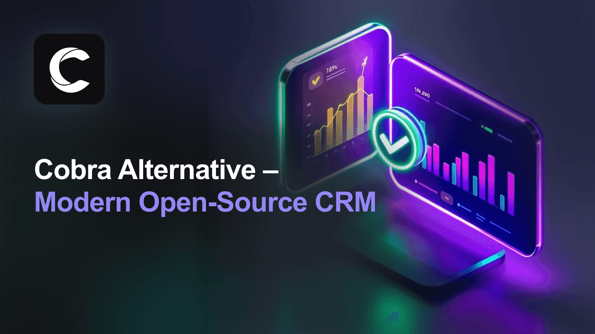 The Best Cobra CRM Alternative for Modern Teams
