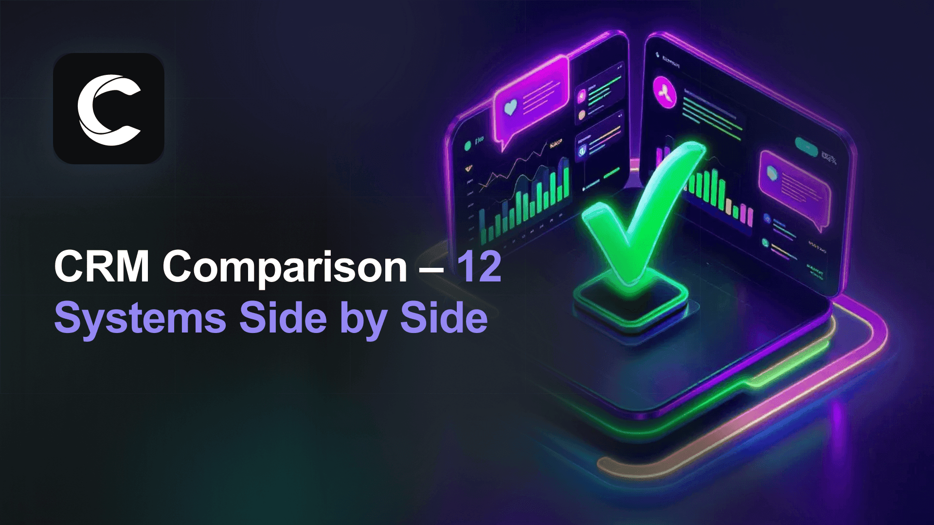 CRM Comparison 2026: 12 Systems Compared Side by Side