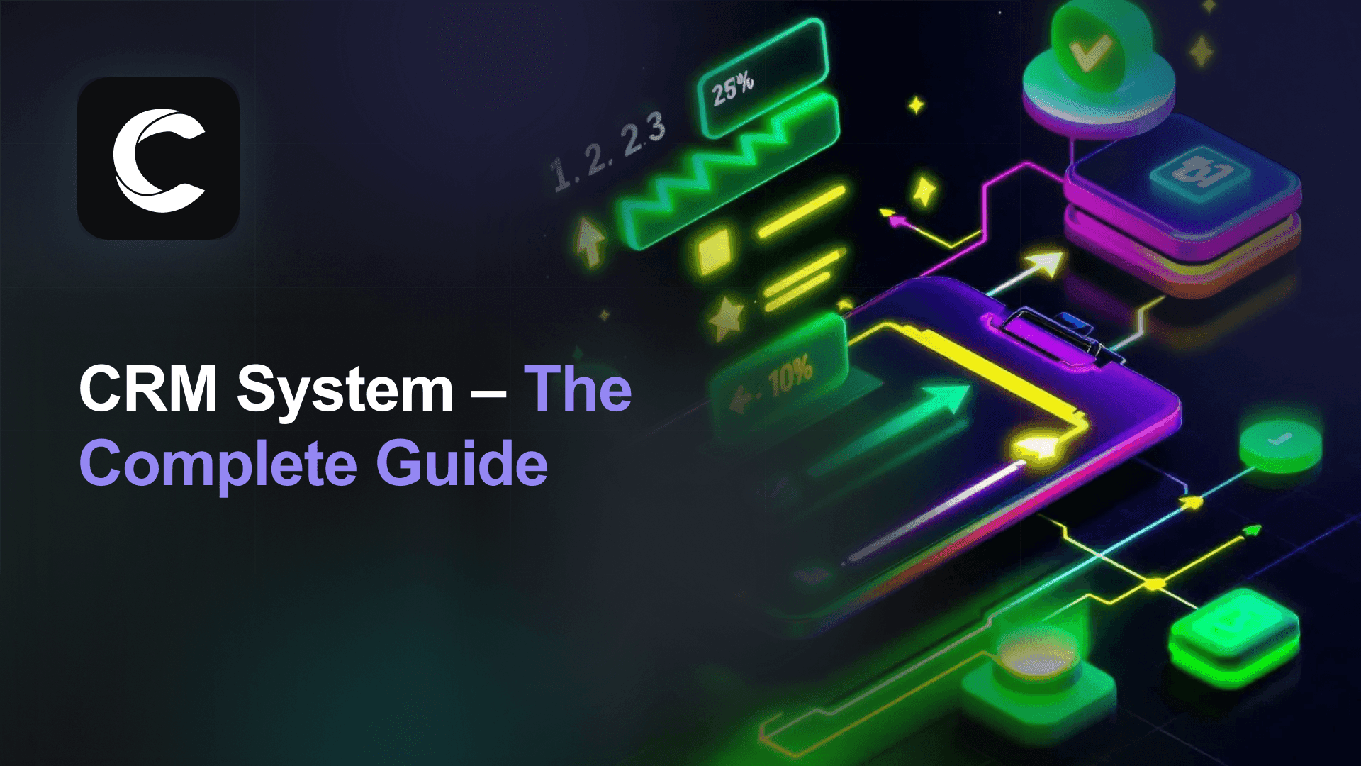 CRM System: What It Is, How It Works, and Which One Fits You