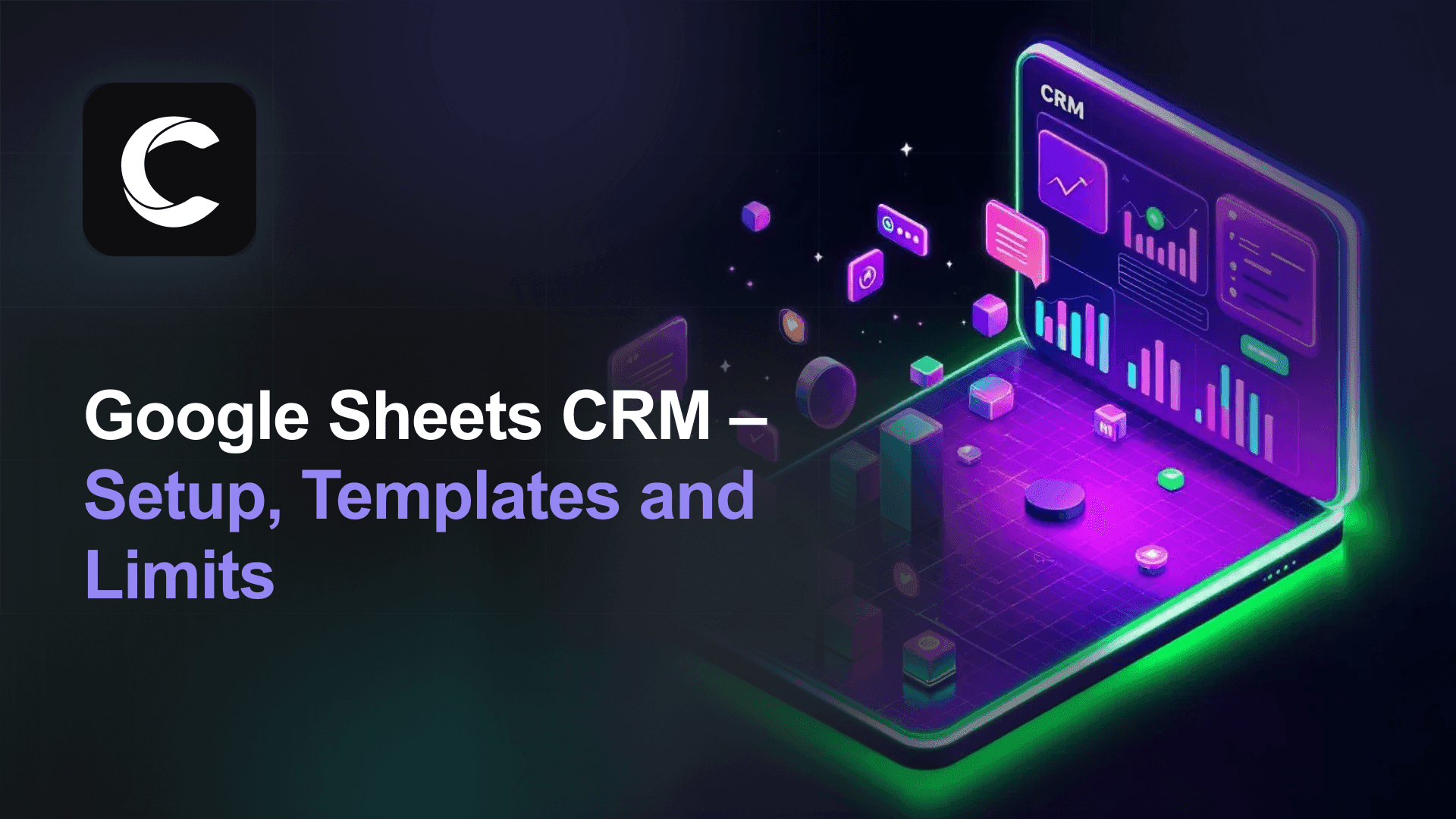Google Sheets CRM: Free Templates, Setup Guide, and When to Upgrade
