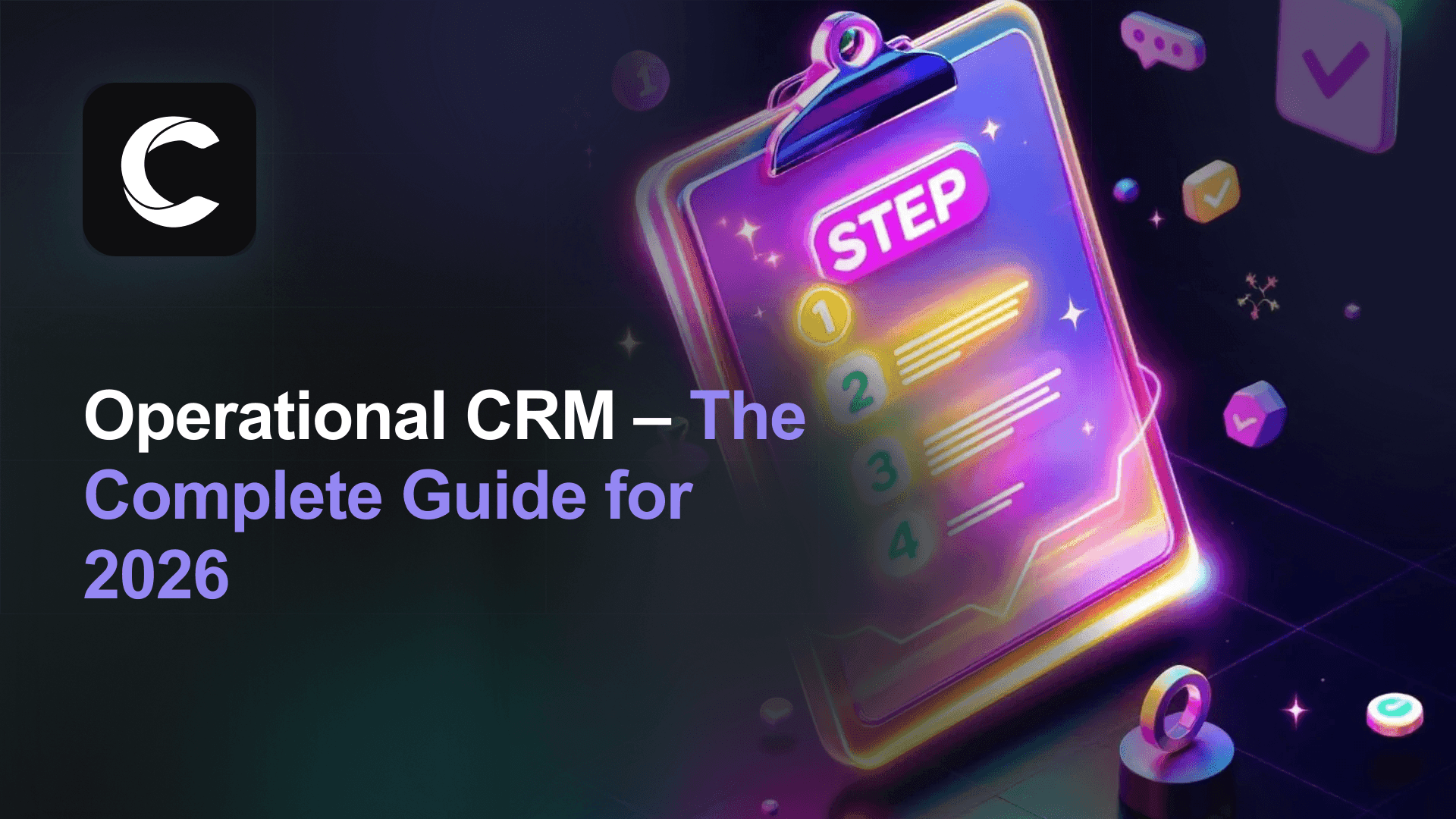Operational CRM: The Complete Guide for 2026