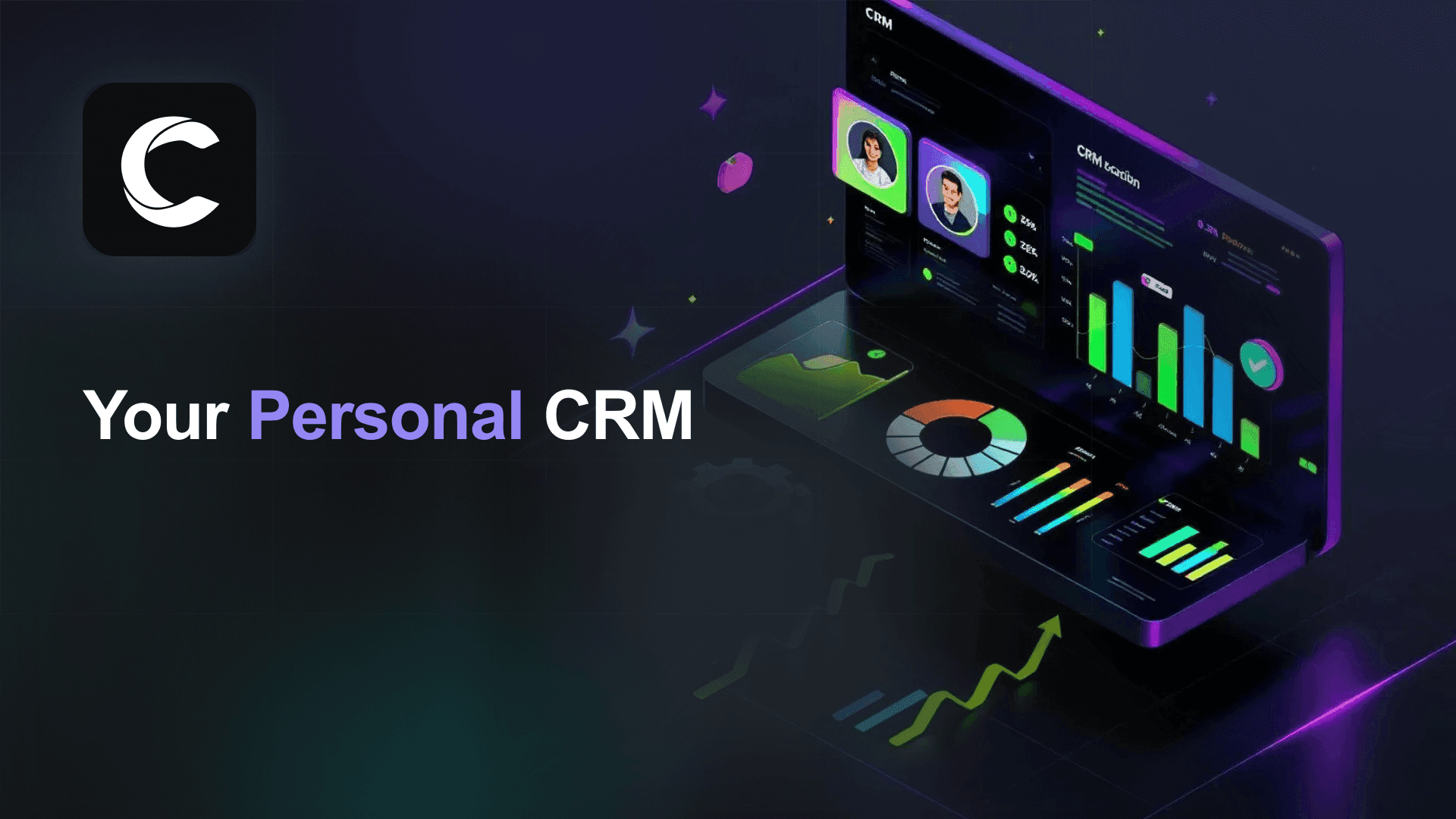 The Personal CRM That Keeps Every Relationship on Track