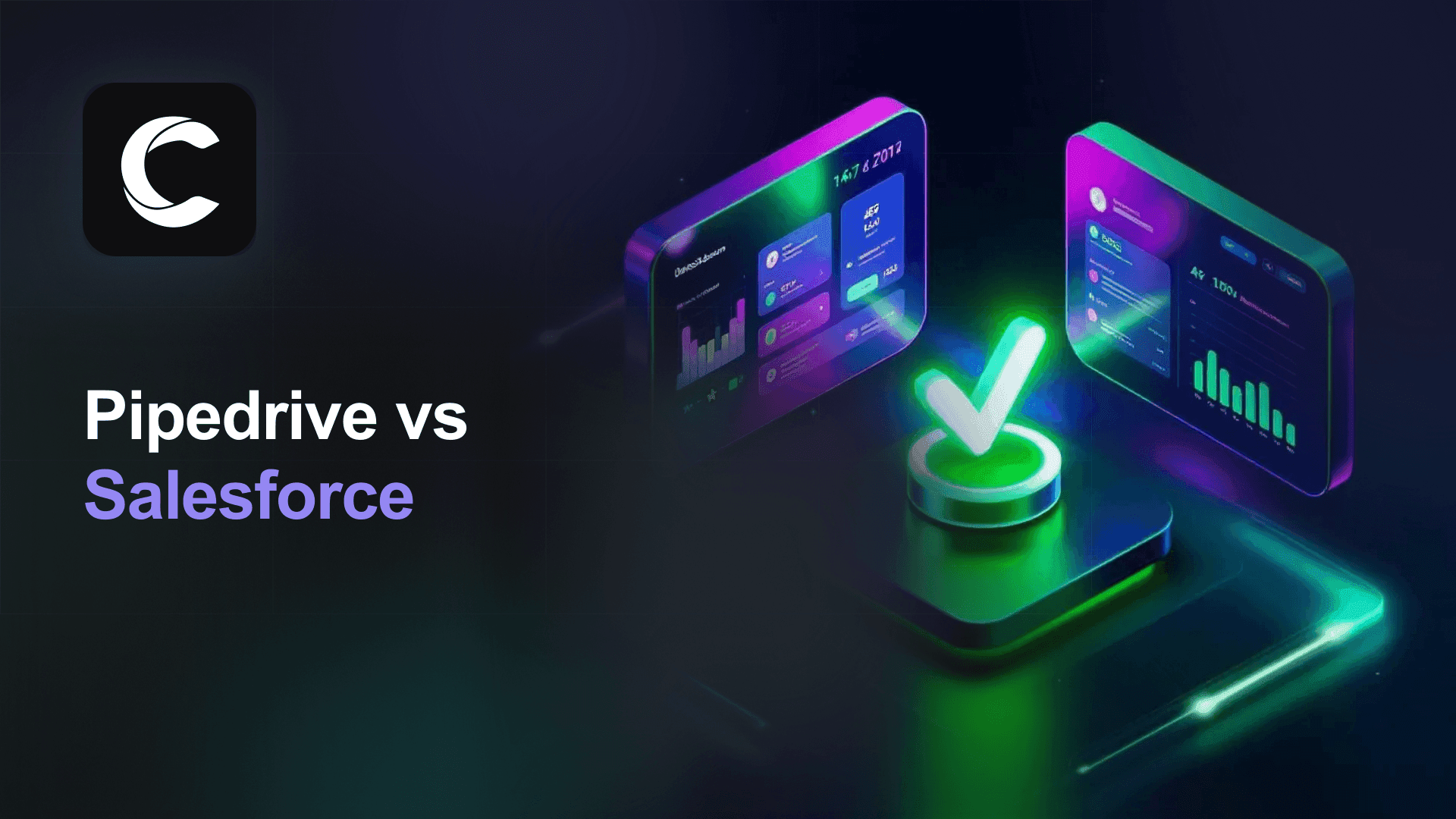 Pipedrive vs Salesforce: There Is a Better Way