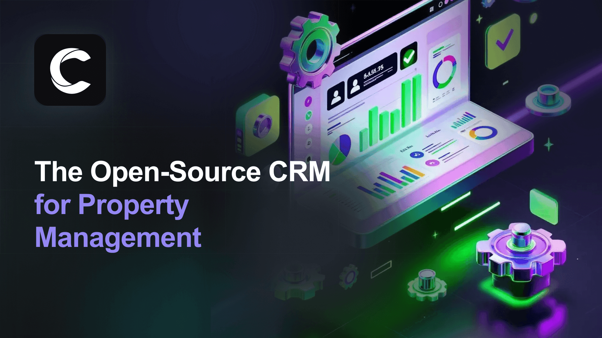 The Open-Source CRM for Property Management