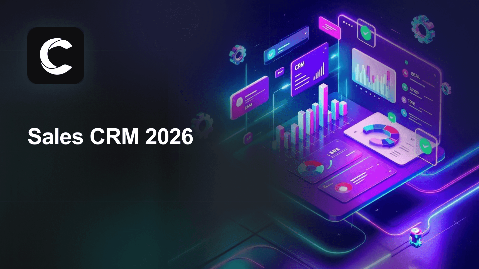 Sales CRM: The One Your Reps Will Actually Use