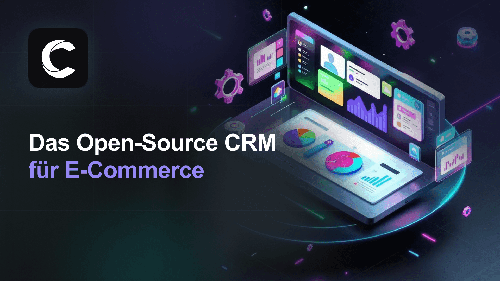 Das Open-Source CRM für E-Commerce