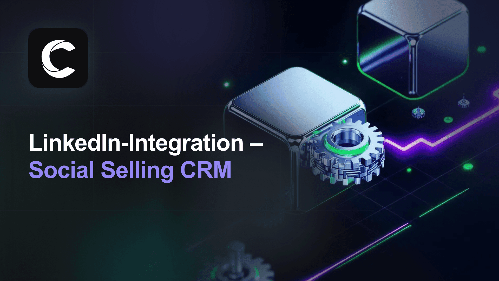 LinkedIn-Integration, die Ihre Social-Selling-Pipeline antreibt