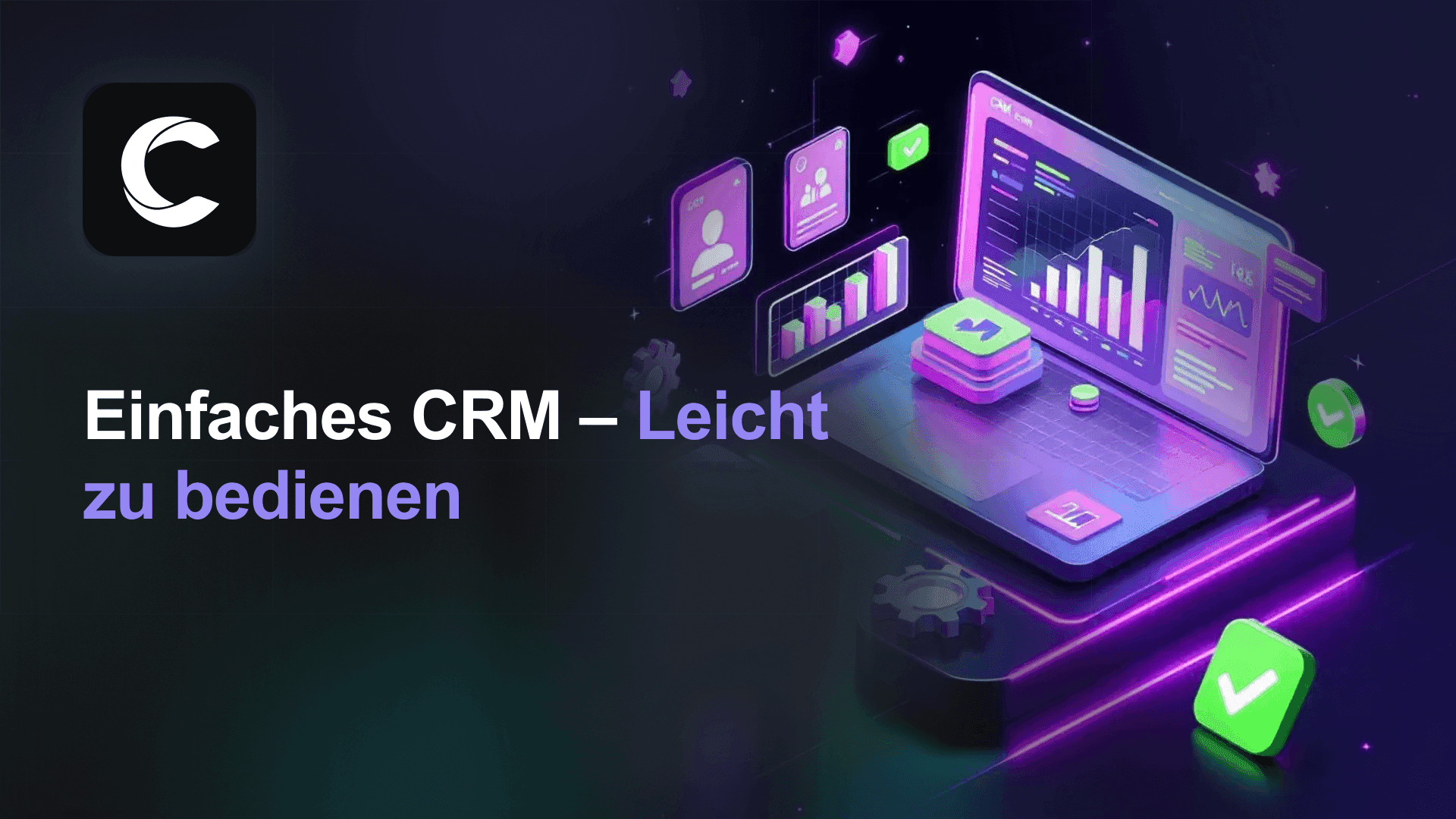 Ein einfaches CRM, das Ihr Team tatsaechlich nutzen wird