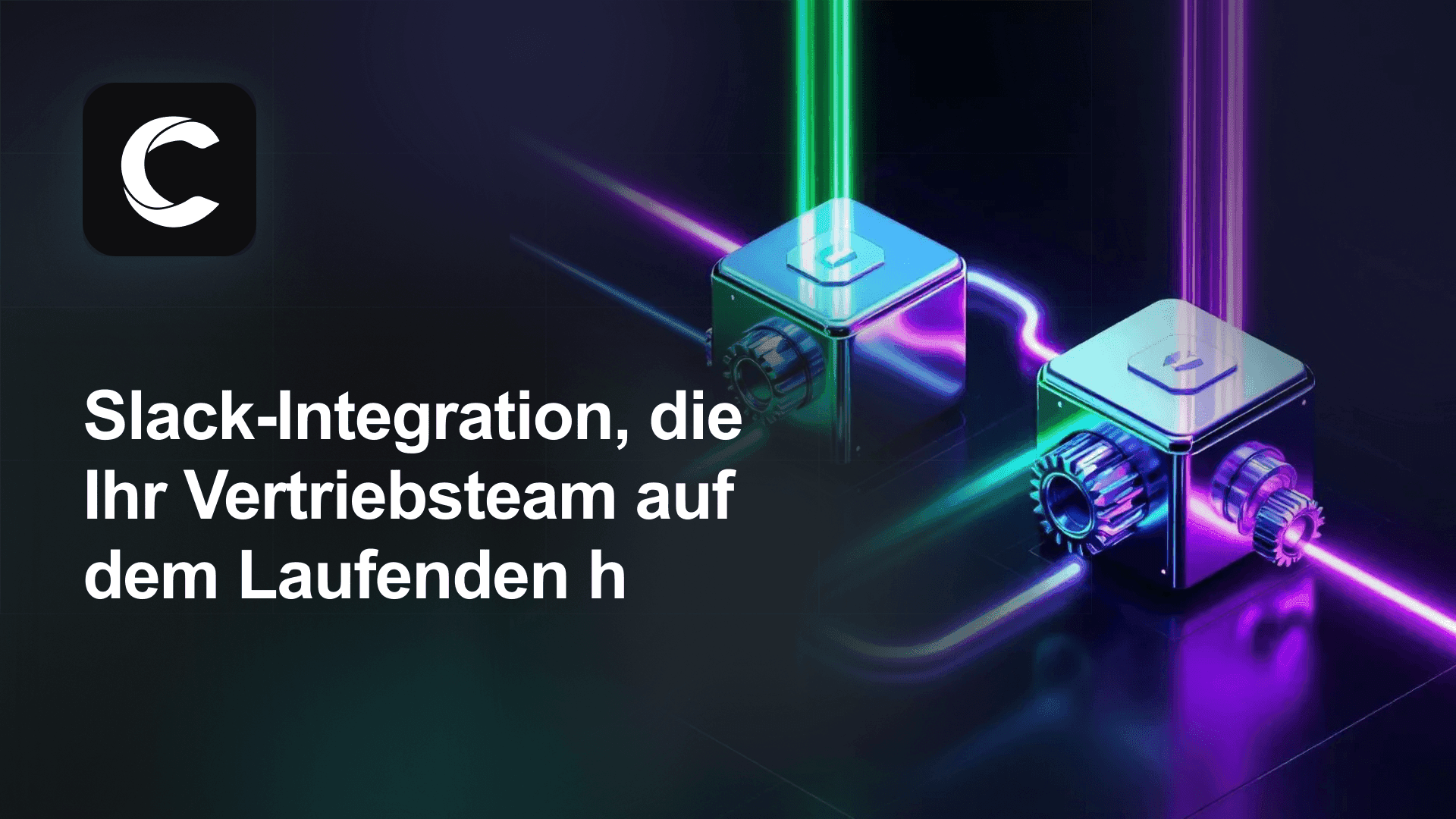 Slack-Integration, die Ihr Vertriebsteam auf dem Laufenden haelt