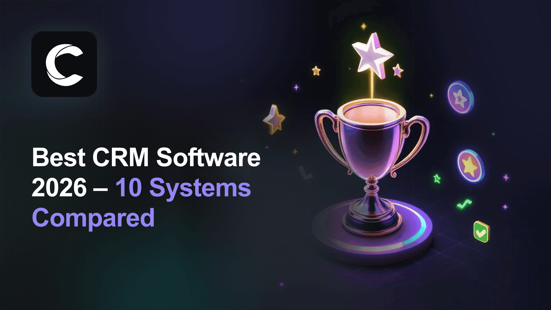 Best CRM Software 2026: 10 Top Systems Compared