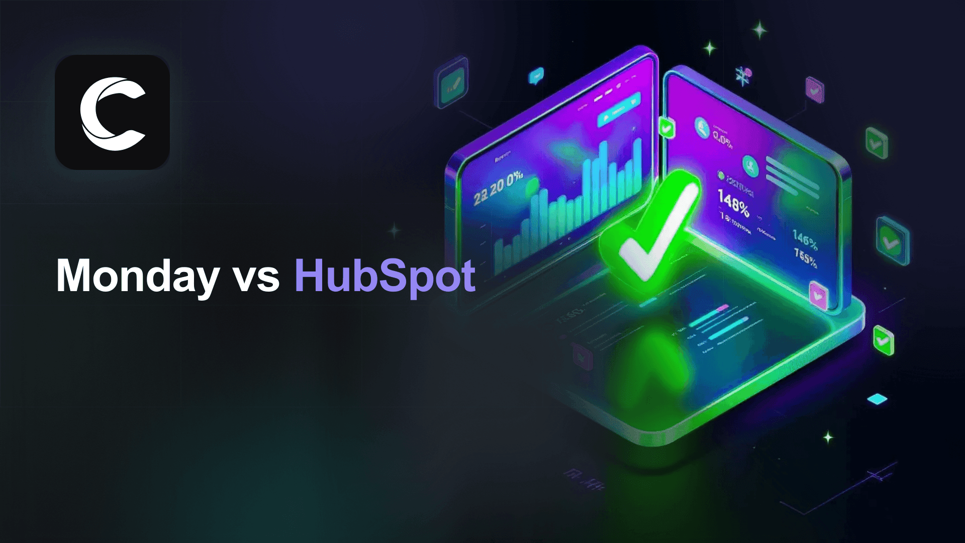Monday vs HubSpot CRM: And a Smarter Alternative