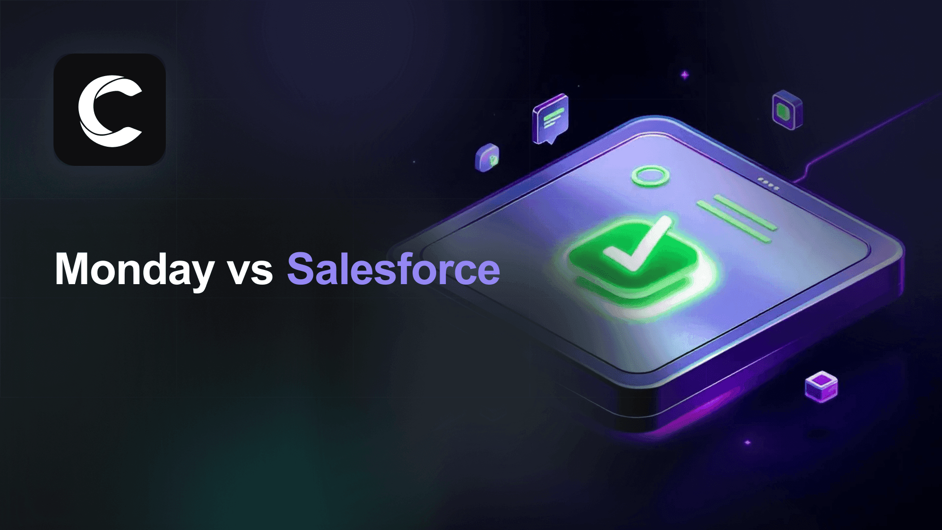 Monday vs Salesforce: There Is a Better Way